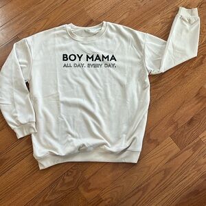 Large Boy Mama sweatshirt